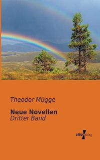 Cover image for Neue Novellen: Dritter Band