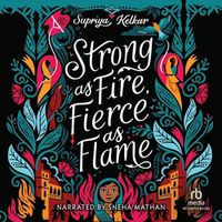 Cover image for Strong as Fire, Fierce as Flame