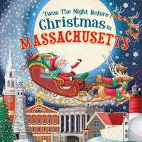 Cover image for 'Twas the Night Before Christmas in Massachusetts