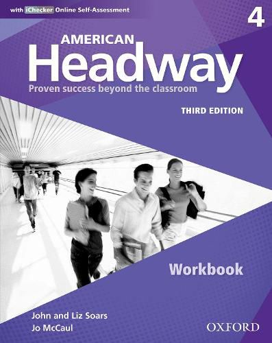 Cover image for American Headway: Four: Workbook with iChecker: Proven Success beyond the classroom