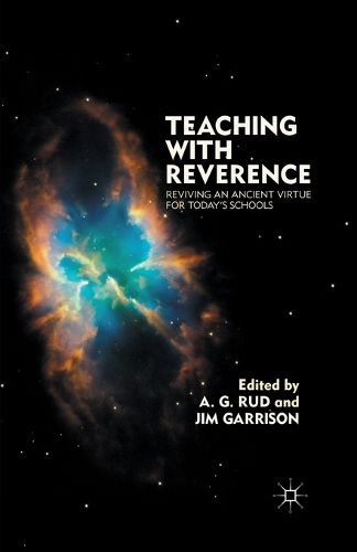 Cover image for Teaching with Reverence: Reviving an Ancient Virtue for Today's Schools