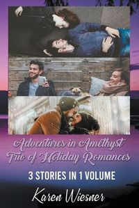 Cover image for Adventures in Amethyst Trio of Holiday Romances