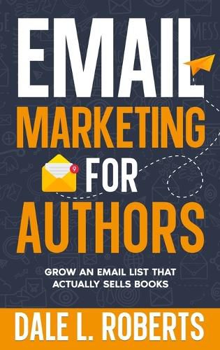 Cover image for Email Marketing for Authors