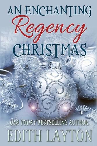 Cover image for An Enchanting Regency Christmas: Four Holiday Novellas