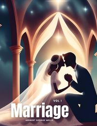 Cover image for Marriage Vol I