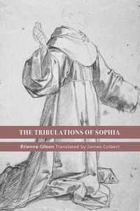 Cover image for The Tribulations of Sophia