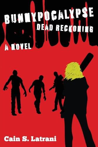 Cover image for Bunnypocalypse: Dead Reckoning