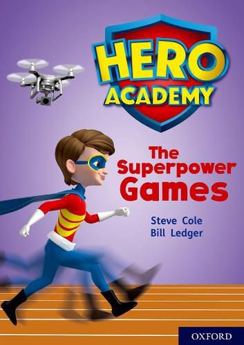 Cover image for Hero Academy: Oxford Level 10, White Book Band: The Superpower Games