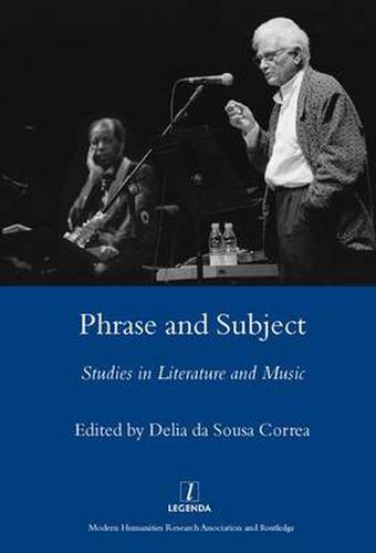 Cover image for Phrase and Subject: Studies in Literature and Music