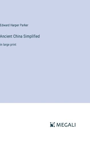 Cover image for Ancient China Simplified