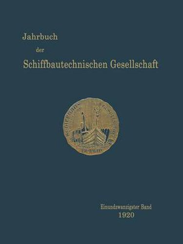 Cover image for Jahrbuch Der Schiffbautechnischen Gesellschaft: Einundzwanzigster Band