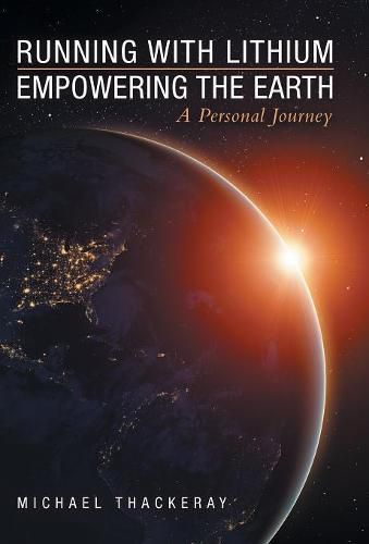 Cover image for Running with Lithium-Empowering the Earth: A Personal Journey