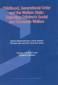 Cover image for Childhood, Generational Order & the Welfare State: Exploring Children's Social & Economic Welfare