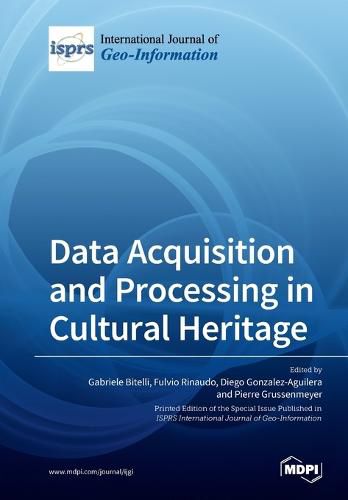 Cover image for Data Acquisition and Processing in Cultural Heritage