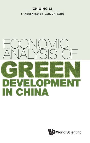 Cover image for Economic Analysis Of Green Development In China