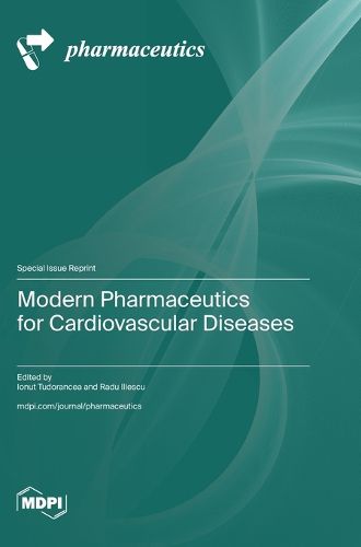 Cover image for Modern Pharmaceutics for Cardiovascular Diseases