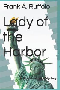 Cover image for Lady of the Harbor: A Jack Stenhouse Mystery