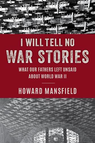 I Will Tell No War Stories