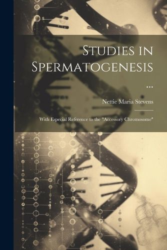 Cover image for Studies in Spermatogenesis ...