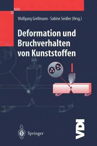 Deformation Und Bruchverhalten Von Kunststoffen