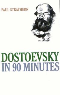 Cover image for Dostoevsky in 90 Minutes