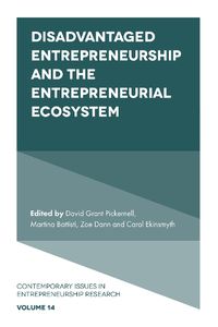 Cover image for Disadvantaged Entrepreneurship and the Entrepreneurial Ecosystem
