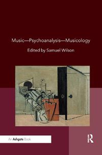 Cover image for Music-Psychoanalysis-Musicology