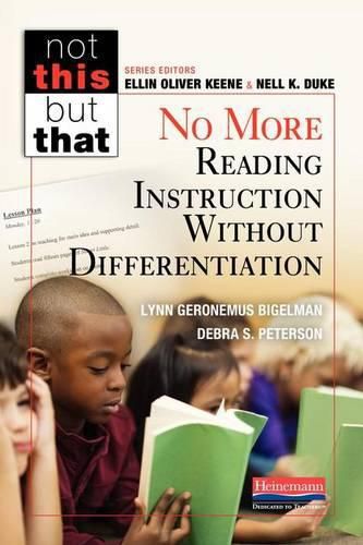 Not This But That: No More Reading Instruction Without Differentiation