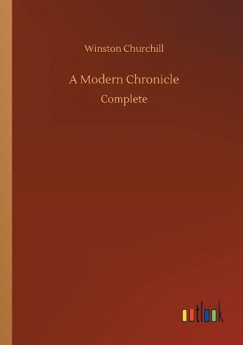 A Modern Chronicle