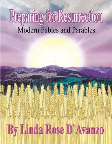 Cover image for Preparing for Resurrection: Modern Fables and Parables