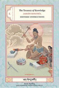 Cover image for The Treasury of Knowledge: Book Eight, Part Four: Esoteric Instructions