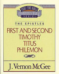 Cover image for Thru the Bible Vol. 50: The Epistles (1 and   2 Timothy/Titus/Philemon)