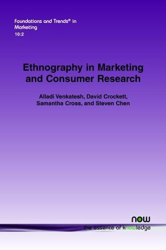 Ethnography in Marketing and Consumer Research