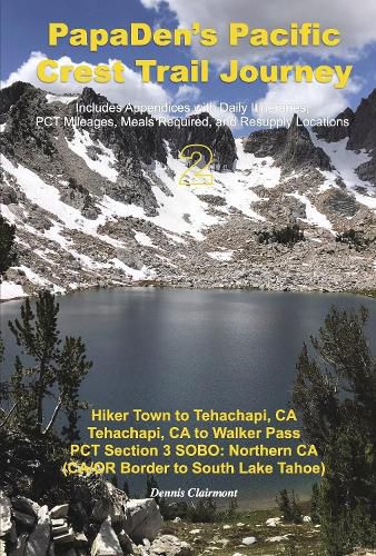 Cover image for PapaDen's Pacific Crest Trail Journey Book 2