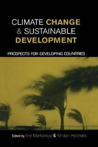 Cover image for Climate Change and Sustainable Development: Prospects for Developing Countries