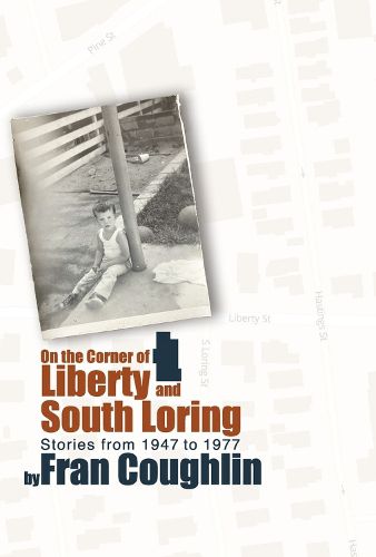 Cover image for On the Corner of Liberty and South Loring