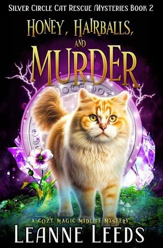 Cover image for Honey, Hairballs, and Murder