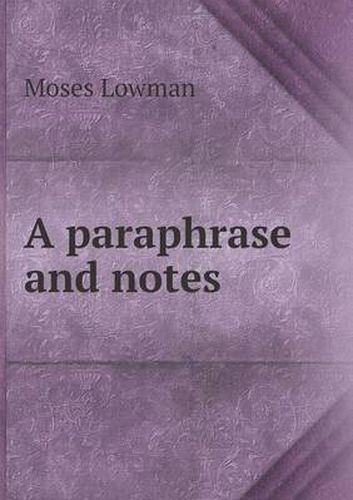 Cover image for A paraphrase and notes