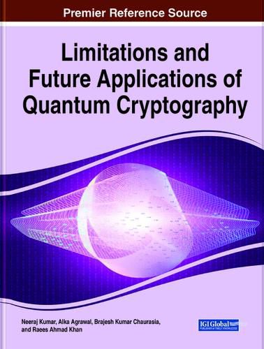 Limitations and Future Applications of Quantum Cryptography