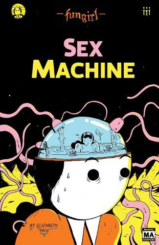 Cover image for Fungirl: Sex Machine