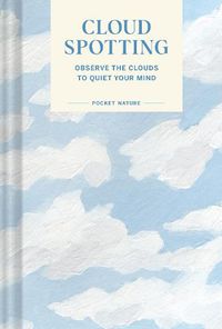 Cover image for Pocket Nature Series: Cloud-Spotting