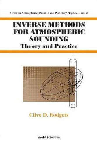Cover image for Inverse Methods For Atmospheric Sounding: Theory And Practice