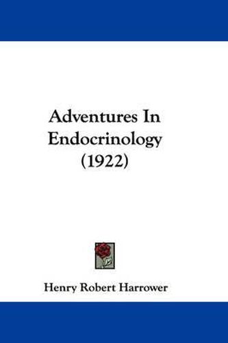 Cover image for Adventures in Endocrinology (1922)