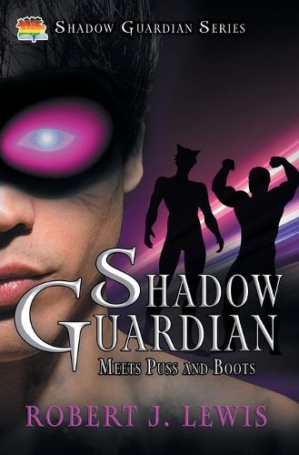 Cover image for Shadow Guardian Meets Puss and Boots