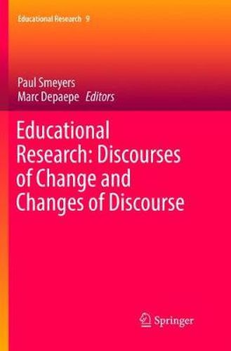 Cover image for Educational Research: Discourses of Change and Changes of Discourse