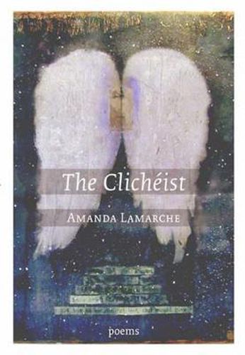 Cover image for Clicheist: Poems