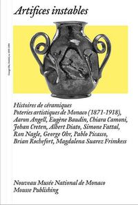 Cover image for Artifices Instables: Histoires Des Ceramiques