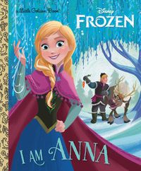 Cover image for I Am Anna (Disney Frozen)