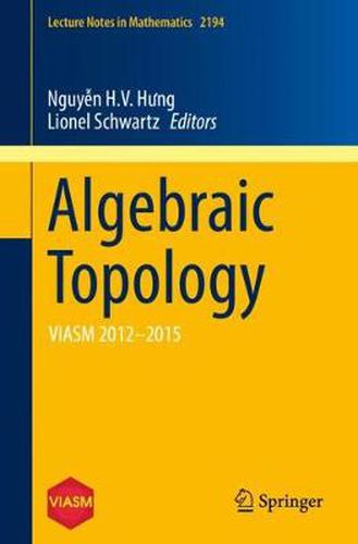 Cover image for Algebraic Topology: VIASM 2012-2015