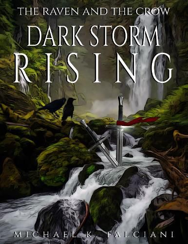 The Raven and the Crow: Dark Storm Rising